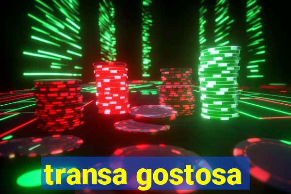 transa gostosa